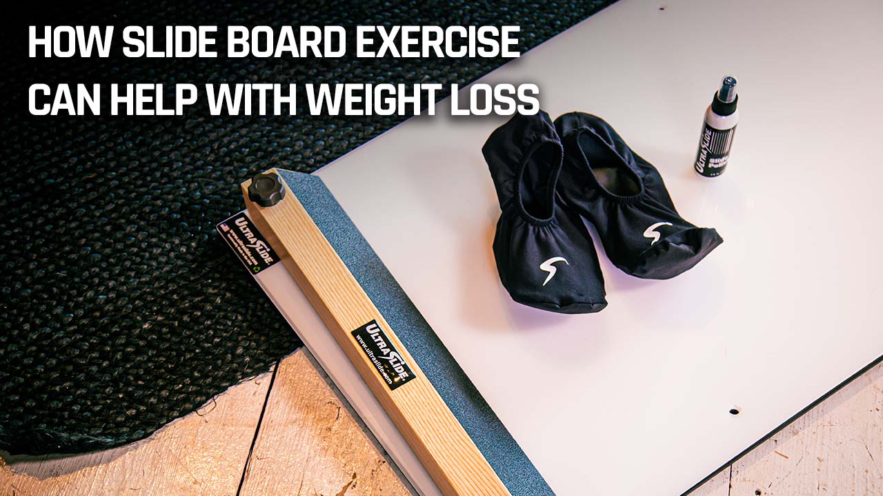 how slide board exercise can help weight loss graphic featuring UltraSlide product with booties, solution, and premium wood bumpers